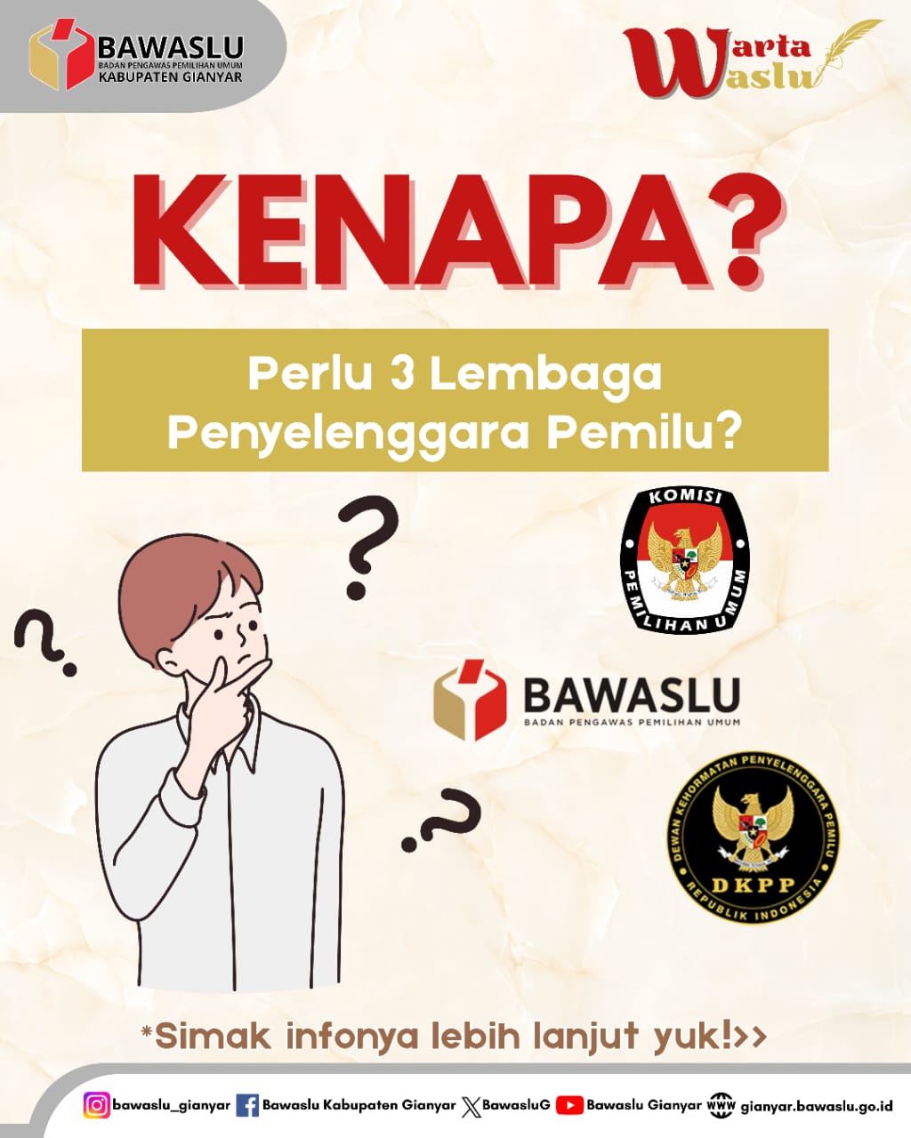 [WARTA WASLU: KENAPA PERLU 3 LEMBAGA PENYELENGGARA PEMILU?]