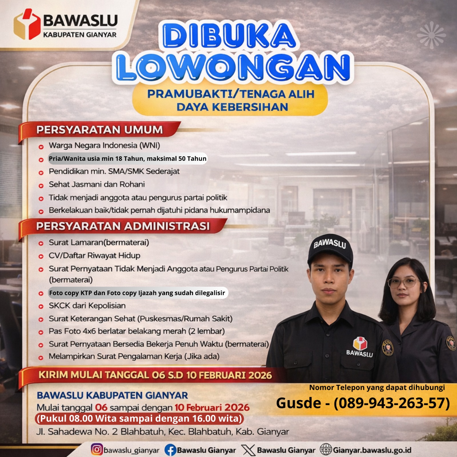 PENGUMUMAN PEREKRUTAN ALIH DAYA (PRAMUBHAKTI) PRIHAL KEBUTUHAN PEGAWAI SEBAGAI TENAGA ALIH DAYA/PETUGAS KEBERSIHAN SEBANYAK 1 (SATU) ORANG