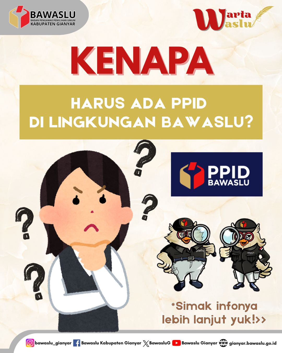 WARTA WASLU: Untuk Apa Sih Ada PPID di Lingkungan Bawaslu?