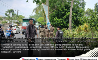 Pasca Melaksanakan Apel Siaga, Seluruh Jajaran Bawaslu  Gianyar Laksanakan Awasi Penertiban Alat Peraga Kampanye (APK) serentak se-Kabupaten Gianyar