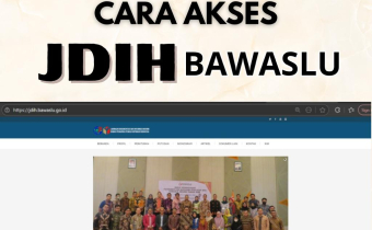 [Warta Waslu: Bagaimana Cara Mencari Produk Hukum Di JDIH Bawaslu?]