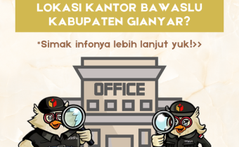 WARTA WASLU: Dimana sih Alamat Kantor Bawaslu Kabupaten Gianyar?