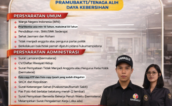 PENGUMUMAN PEREKRUTAN ALIH DAYA (PRAMUBHAKTI) PRIHAL KEBUTUHAN PEGAWAI SEBAGAI TENAGA ALIH DAYA/PETUGAS KEBERSIHAN SEBANYAK 1 (SATU) ORANG